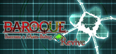 BAROQUE ~ 一觉醒来成异形 ~ Revive | BAROQUE ~ Become a Meta-Being ~ Revive