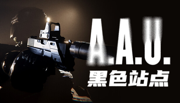 A.A.U. 黑色站点/A.A.U. Black Site