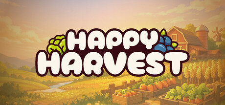 快乐收获（Happy Harvest）Build.22533310[中文][0.13G]-极客游戏