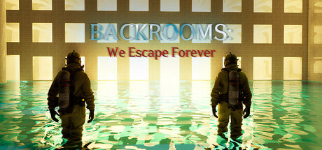 BACKROOMS: We Escape Forever