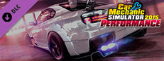 Car Mechanic Simulator 2015 - Performance DLC
