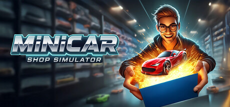 迷你车商店模拟器 | MiniCar Shop Simulator