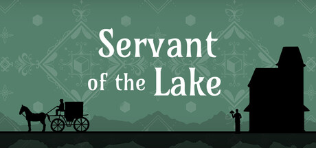 湖之仆从/Servant of the Lake
