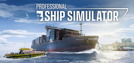专业船舶模拟器/Professional Ship Simulator-悟界ShareHub