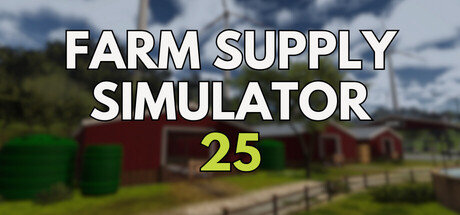 农场补给模拟器25/Farm Supply Simulator 25-鹿星语