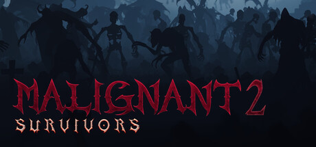恶性幸存者2|Malignant Survivors 2|Malignant Survivors II|官方中文|支持手柄|容量2.57G插图1vtavta 恶性幸存者2|Malignant Survivors 2|Malignant Survivors II|官方中文|支持手柄|容量2.57G插图1vtavta
