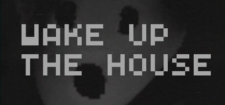 Wake Up The House游戏logo
