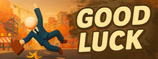 Good Luck