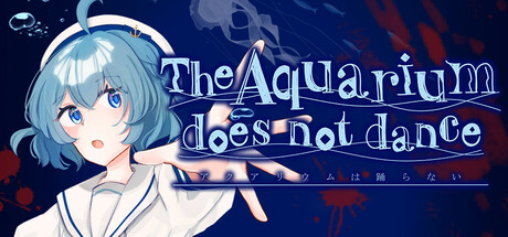 水族馆不会跳舞：特别版/The Aquarium does not dance Special Edition-绿树游戏社区
