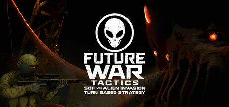 《未来的战争策略：SOF与外星人入侵 Future War: SOF vs Alien》SKIDROW-官中简体
