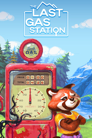 最后的加油站/The Last Gas Station