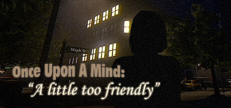 【简中】Once Upon A Mind – A Little Too Friendly