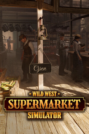 牛仔镇杂货铺/Wild West Supermarket Simulator