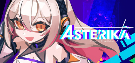阿斯特莉卡:幻蔷薇变奏/Asterika: Phantom Rose Refrain-悟界ShareHub