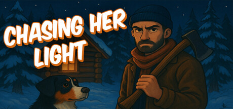 追逐她的光 | Chasing Her Light