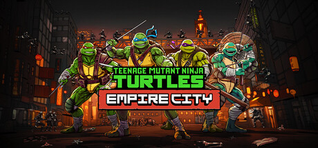 Teenage Mutant Ninja Turtles: Empire City
