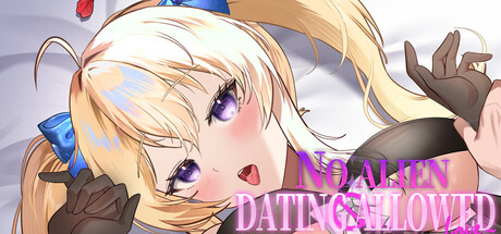 地球人禁止谈外星恋/No Alien Dating Allowed! V1.0.0|视觉小说|4.2GB|STEAM官中-蝶影二次元