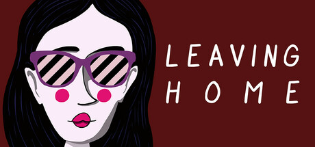 离开家 | Leaving Home