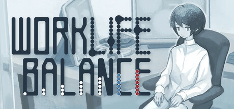 《Work Life Balance》-Build 20859666官中简体