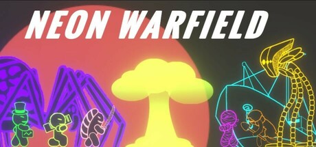 Neon Warfield/霓虹战场
