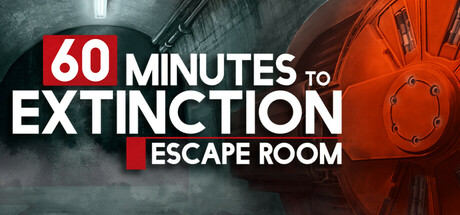 《60 分钟绝灭：密室逃脱 60 Minutes to Extinction: Escape Room》TENOKE镜像官中简体