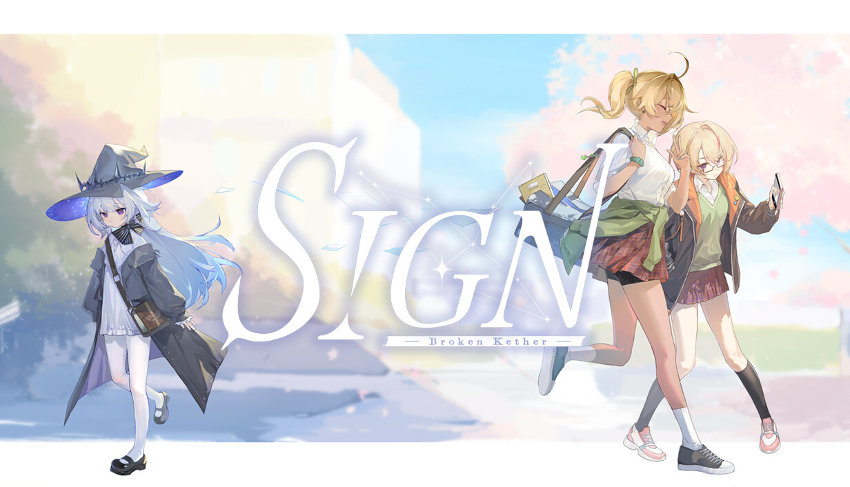 Sign: 碎冠篇/Sign: Broken Kether