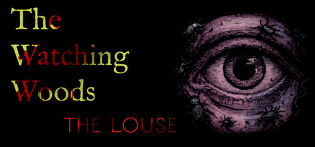 凝视之林：虱子/The Watching Woods: The Louse-鹿星语