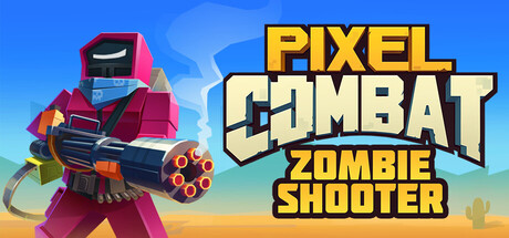 像素战斗：僵尸射手/Pixel Combat: Zombie Shooter-鹿星语