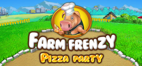 Farm Frenzy Pizza Party/疯狂农场:披萨狂欢