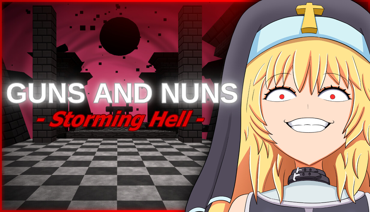 枪与修女：攻占地狱/Guns and Nuns: Storming Hell