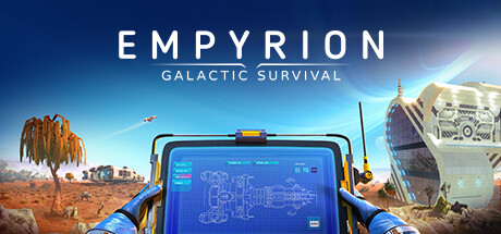 帝国霸业-银河生存/Empyrion – Galactic Survival