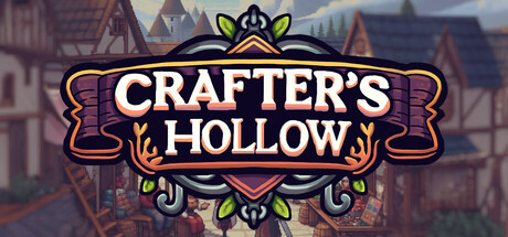 工匠之巢 | Crafter’s Hollow