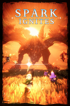 星火燎原/SPARK IGNITES