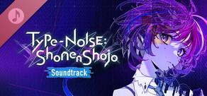 雑音系少年少女 Soundtrack