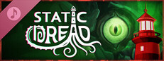 Static Dread: The Lighthouse - Original Soundtrack