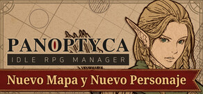 PANOPTYCA : Idle RPG Manager