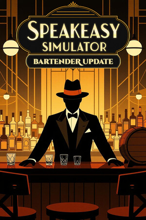 地下酒吧模拟器/Speakeasy Simulator
