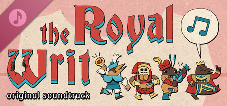 The Royal Writ Soundtrack