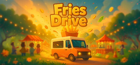 薯条餐车 | Fries Drive