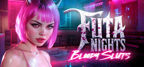 【简中】双夜血腥 Futa Nights Bloody Sluts