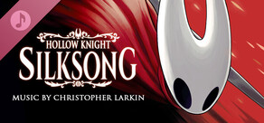 Hollow Knight: Silksong - Official Soundtrack