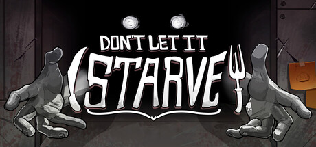别让它挨饿（Don't Let It Starve）Build.23704828[中文][0.29G]-极客游戏