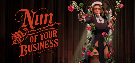 修女任务/Nun of your Business-鹿星语