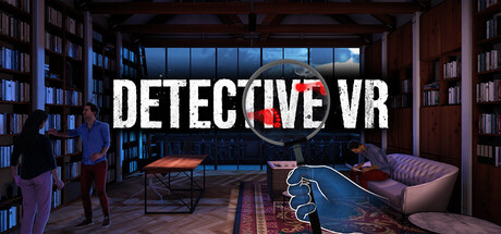 侦探 VR|Detective VR|官方中文|仅支持VR|容量3.25G插图1APXGAME 侦探 VR|Detective VR|官方中文|仅支持VR|容量3.25G插图1APXGAME