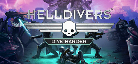 绝地潜兵1 v21 全DLC（HELLDIVERS Dive Harder Edition）免安装中文版