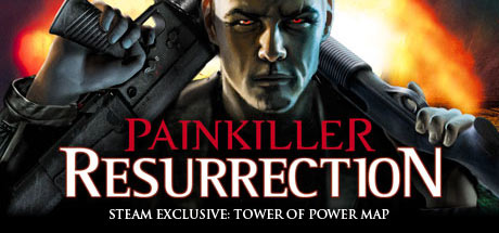 Painkiller: Resurrection/斩妖除魔:复活