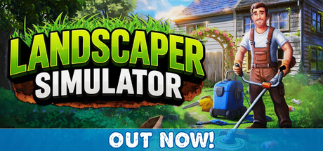 《景观整理模拟器/Landscaper Simulator》——简体中文免安装解压即玩版