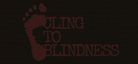 《障目 》 Cling to Blindness-未玩VIGAME