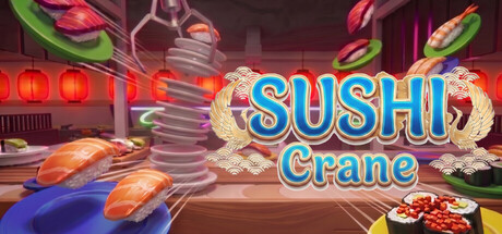 《SUSHI Crane》-Build 24293500官中免安装-简中889.9MB