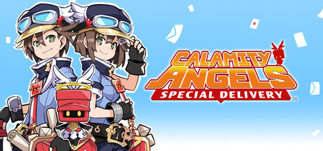 灾难天使：特快专递 | Calamity Angels: Special Delivery